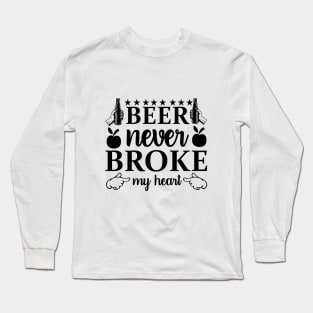 beer never broke my heart Long Sleeve T-Shirt